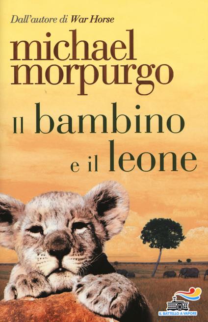 Il bambino e il leone - Michael Morpurgo - copertina
