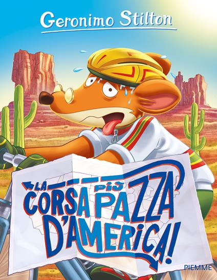 La corsa più pazza d'America! - Geronimo Stilton - copertina