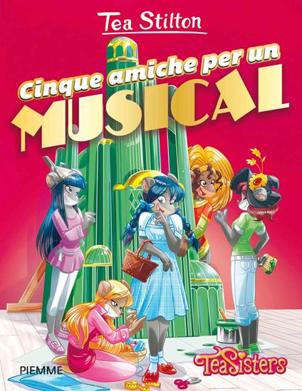 Cinque amiche per un musical - Tea Stilton - copertina