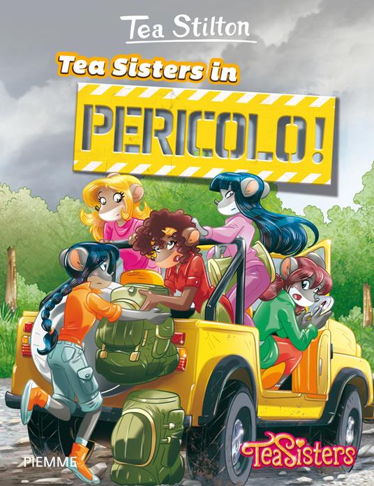 Tea Sisters in pericolo! Ediz. illustrata - Tea Stilton - copertina
