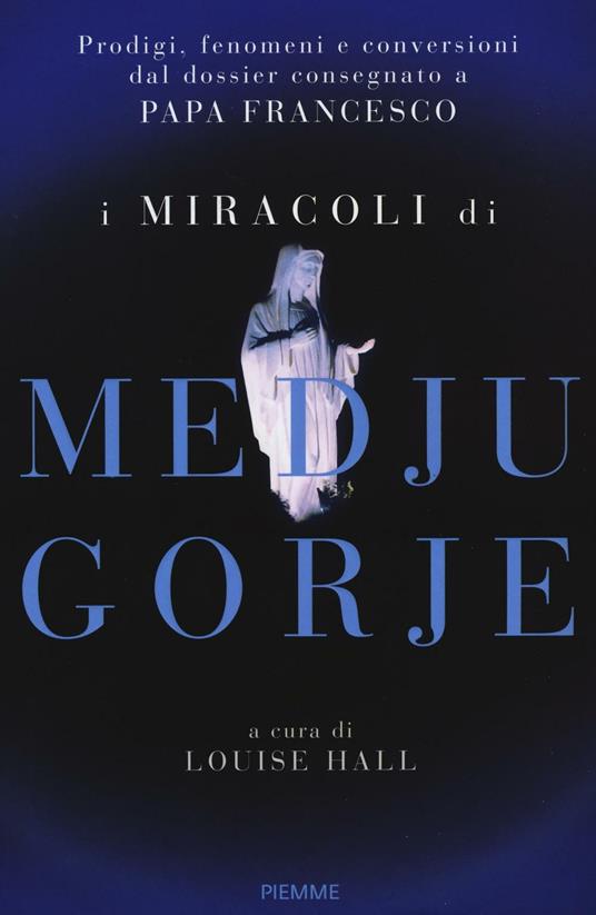 I miracoli di Medjugorje - copertina