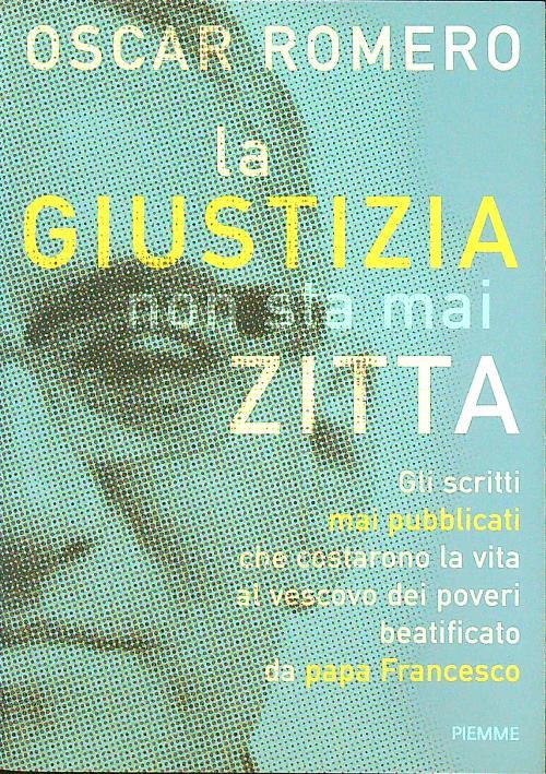 La giustizia non sta mai zitta
