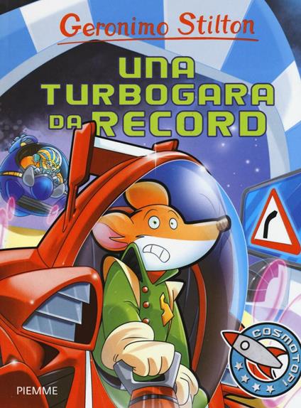 Una turbogara da record. Ediz. illustrata - Geronimo Stilton - copertina