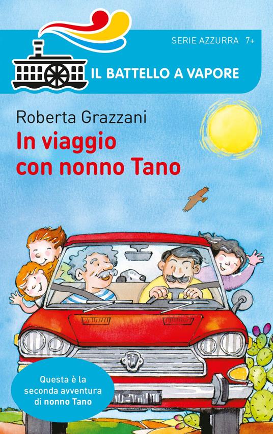 In viaggio con nonno Tano - Roberta Grazzani - copertina