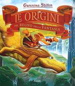 Le origini del Regno della Fantasia