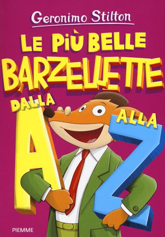 Le più belle barzellette dalla A alla Z - Geronimo Stilton - copertina