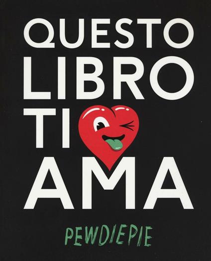 Questo libro ti ama - Pewdiepie - copertina