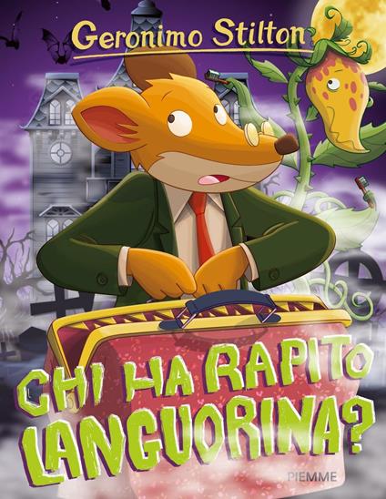 Chi ha rapito Languorina? Ediz. illustrata - Geronimo Stilton - copertina