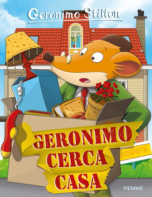 Geronimo cerca casa - Geronimo Stilton - copertina