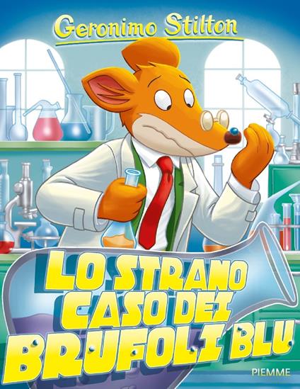 Lo strano caso dei brufoli blu - Geronimo Stilton - copertina