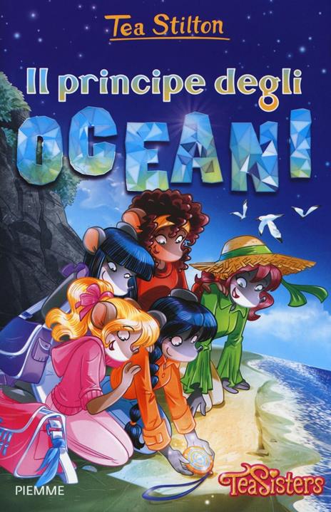 Il principe degli oceani. Ediz. illustrata - Tea Stilton - copertina