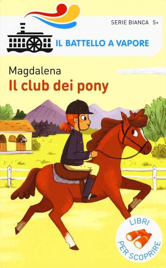 Il club dei pony. Ediz. a colori - Magdalena - copertina