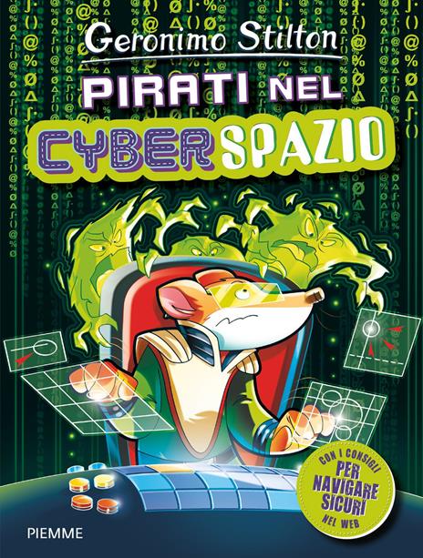 Pirati nel cyberspazio - Geronimo Stilton - copertina