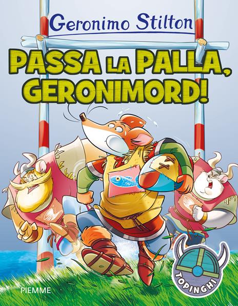Passa la palla, Geronimord! Ediz. a colori - Geronimo Stilton - copertina