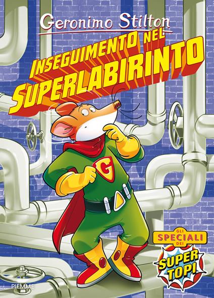 Inseguimento nel superlabirinto. Ediz. a colori - Geronimo Stilton - copertina