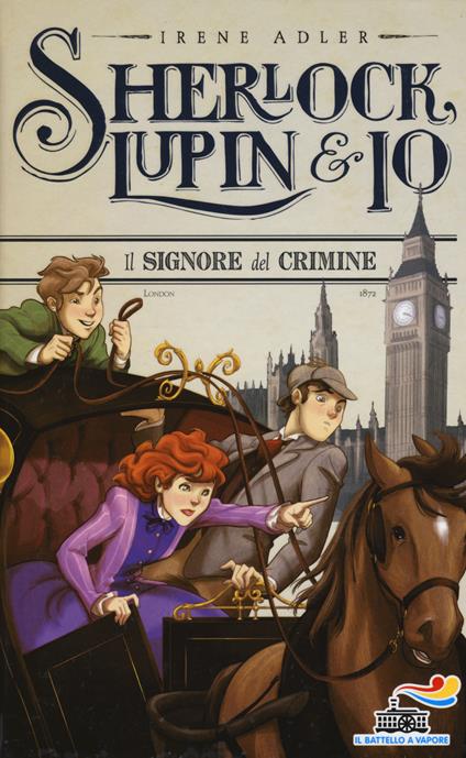 Il signore del crimine. Nuova ediz. - Irene Adler - copertina