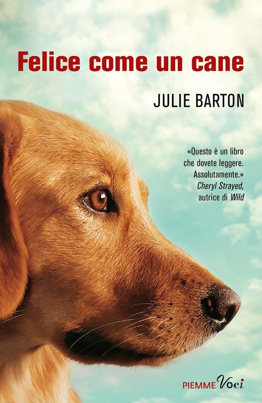 Felice come un cane - Julie Barton - copertina