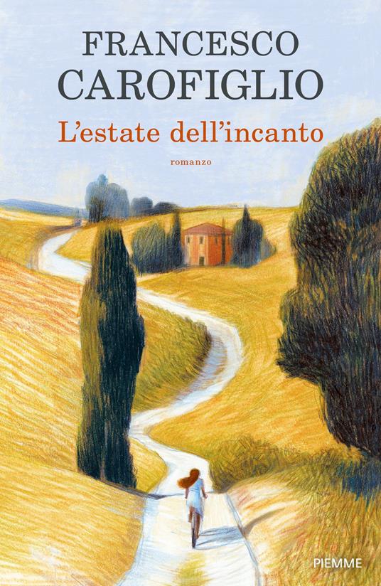 L' estate dell'incanto - Francesco Carofiglio - copertina