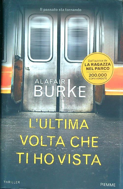 L'ultima volta che ti ho vista