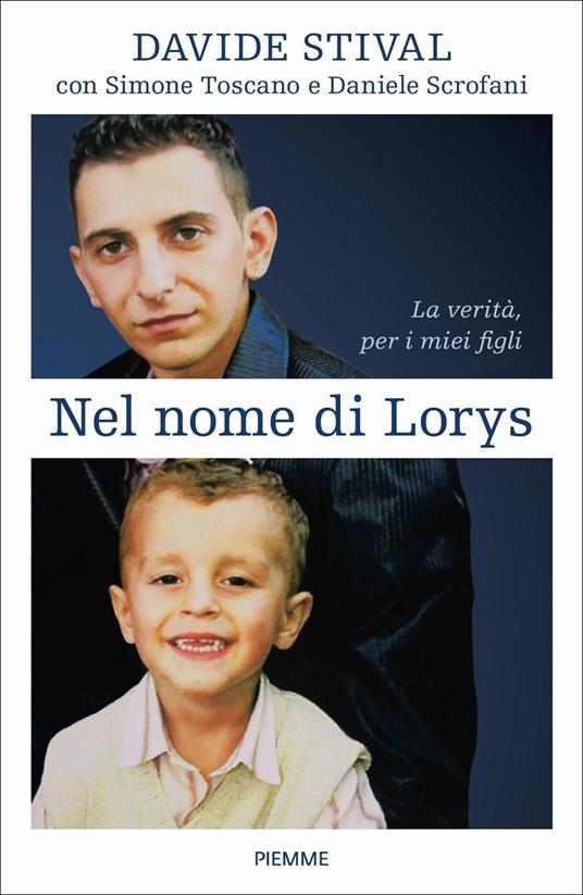 Nel nome di Lorys - Davide Stival,Simone Toscano,Daniele Scrofani - copertina