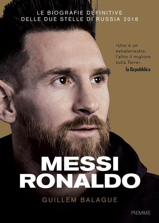 Messi Ronaldo - Guillem Balague - copertina