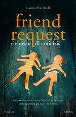 Friend request. Richiesta di amicizia