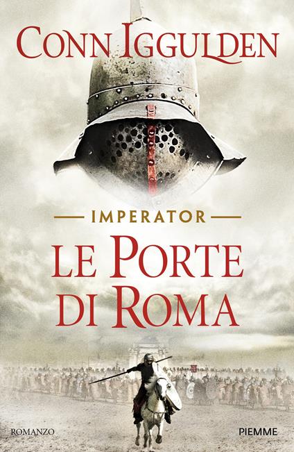 Le porte di Roma. Imperator Vol. 1 - Conn Iggulden - copertina
