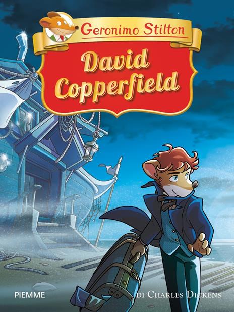 David Copperfield di Charles Dickens - Geronimo Stilton - copertina