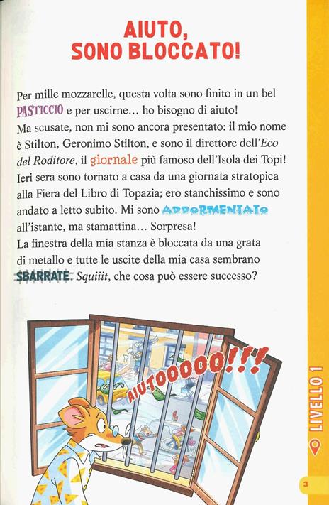 In trappola... dentro casa mia! Escape book - Geronimo Stilton - 2