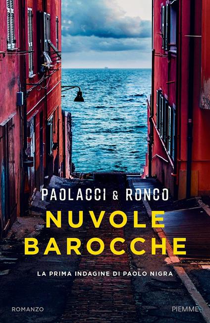 Nuvole barocche. La prima indagine di Paolo Nigra - Antonio Paolacci,Paola Ronco - copertina