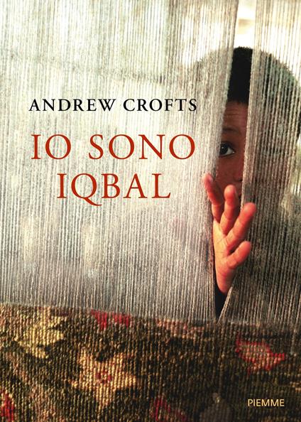 Io sono Iqbal - Andrew Crofts - copertina