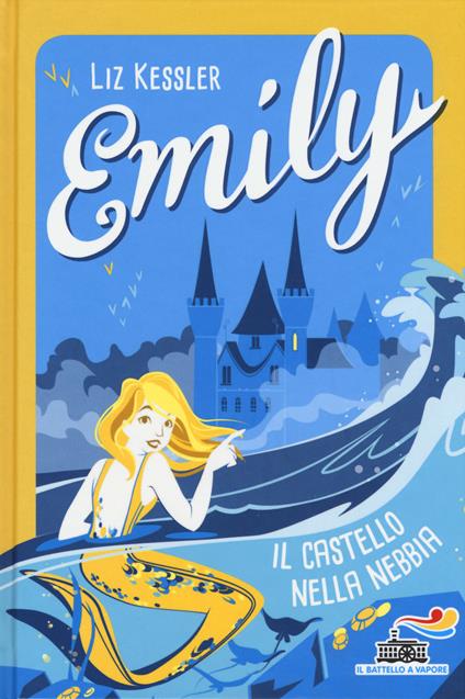 Emily. Il castello nella nebbia - Liz Kessler - copertina