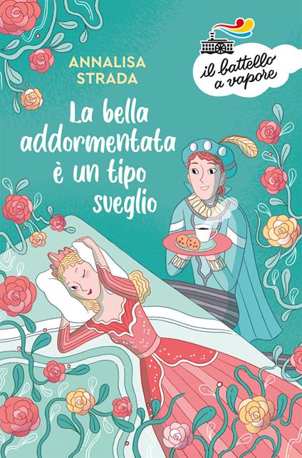 La Bella Addormentata è un tipo sveglio - Annalisa Strada - copertina