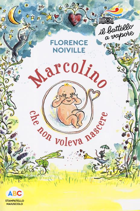 Marcolino che non voleva nascere. Ediz. a colori - Florence Noiville - copertina