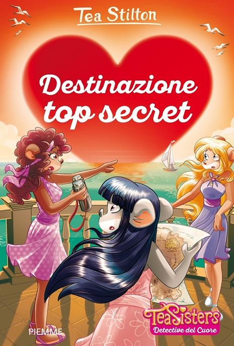 Destinazione top secret - Tea Stilton - copertina