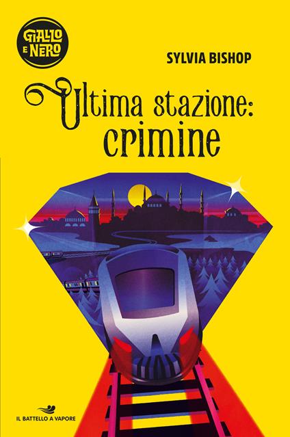 Ultima stazione: crimine - Sylvia Bishop - copertina