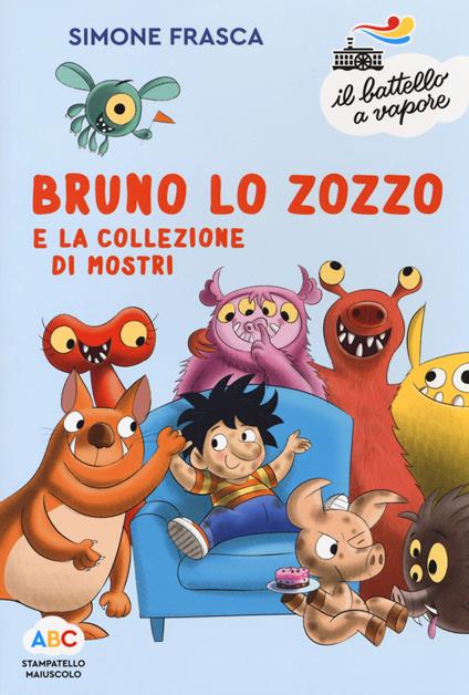 Bruno lo zozzo e la collezione di mostri. Ediz. a colori - Simone Frasca - copertina