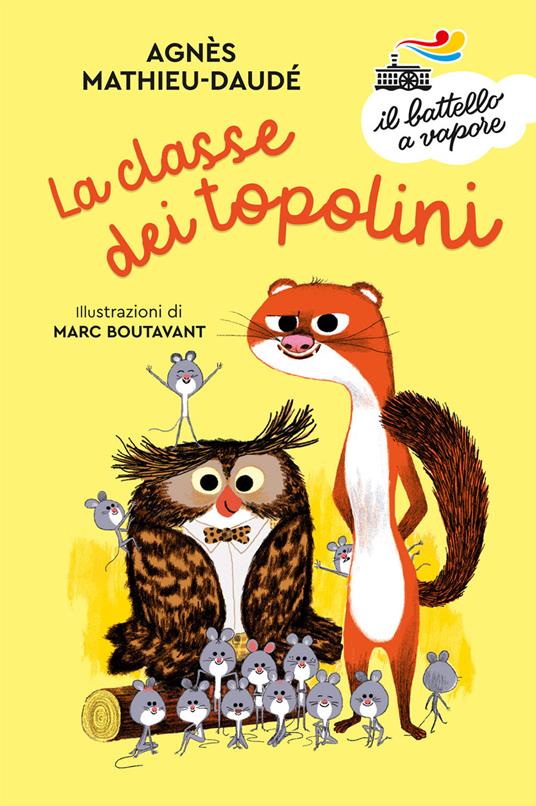 La classe dei topolini. Ediz. a colori - Agnès Mathieu-Daudé - copertina