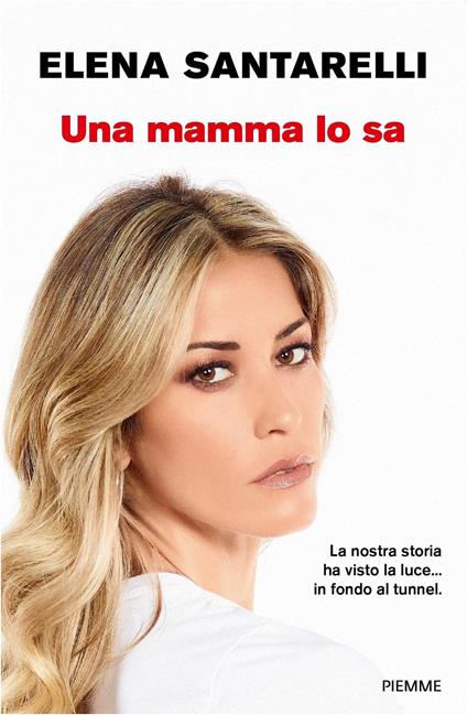 Una mamma lo sa - Elena Santarelli - copertina