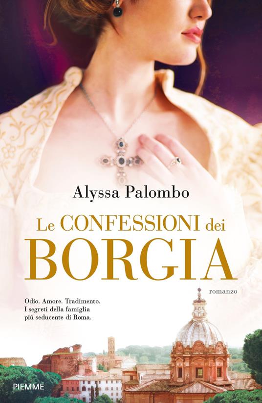 Le confessioni dei Borgia - Palombo Alyssa - copertina