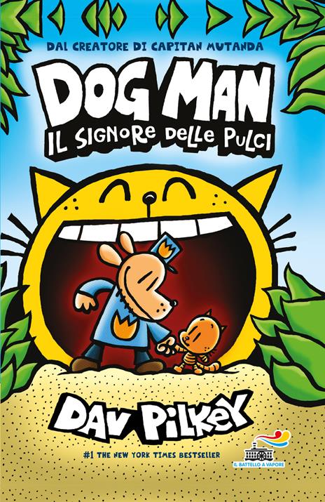 Il signore delle pulci. Dog Man - Dav Pilkey - copertina