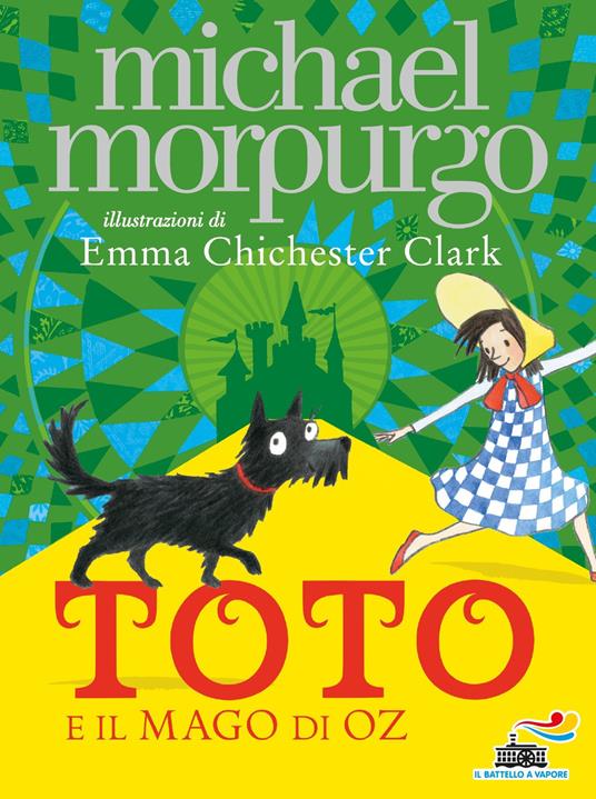 Toto e il Mago di Oz - Michael Morpurgo - copertina