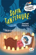 Sofia Tantepaure. Ediz. a colori