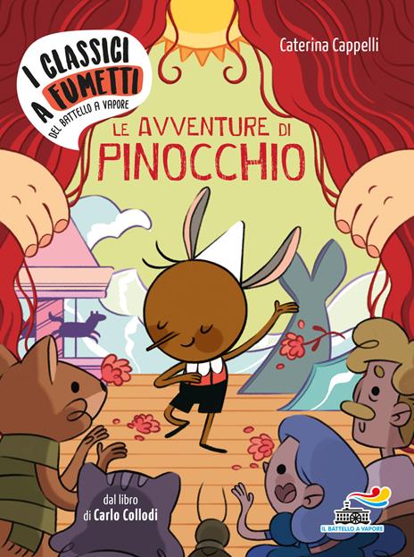 Le avventure di Pinocchio di Carlo Collodi - Caterina Cappelli - copertina