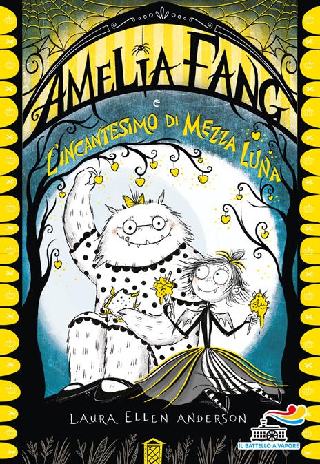 Amelia Fang e l'incantesimo di mezza luna - Laura Ellen Anderson - copertina