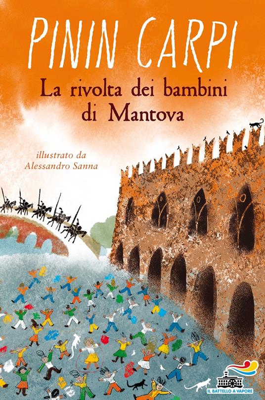 La rivolta dei bambini di Mantova - Pinin Carpi - copertina