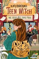 Teen Witch. Una strega alla scuola media