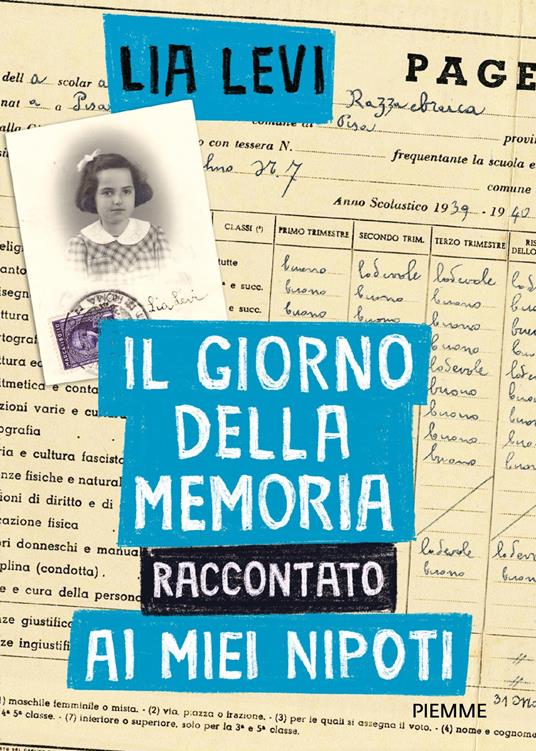 Il Giorno della Memoria raccontato ai miei nipoti - Lia Levi - copertina