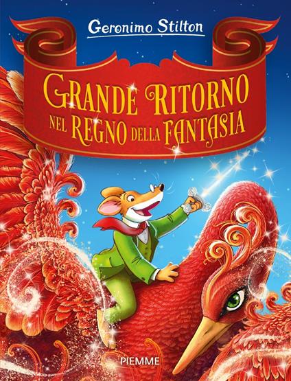 Grande ritorno nel Regno della Fantasia - Geronimo Stilton - copertina