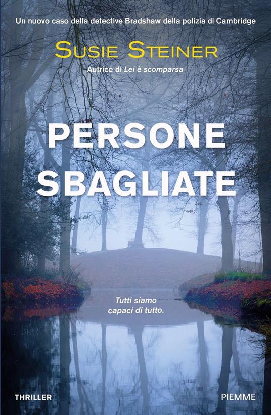 Persone sbagliate. Un nuovo caso della detective Bradshaw della polizia di Cambridge - Susie Steiner - copertina